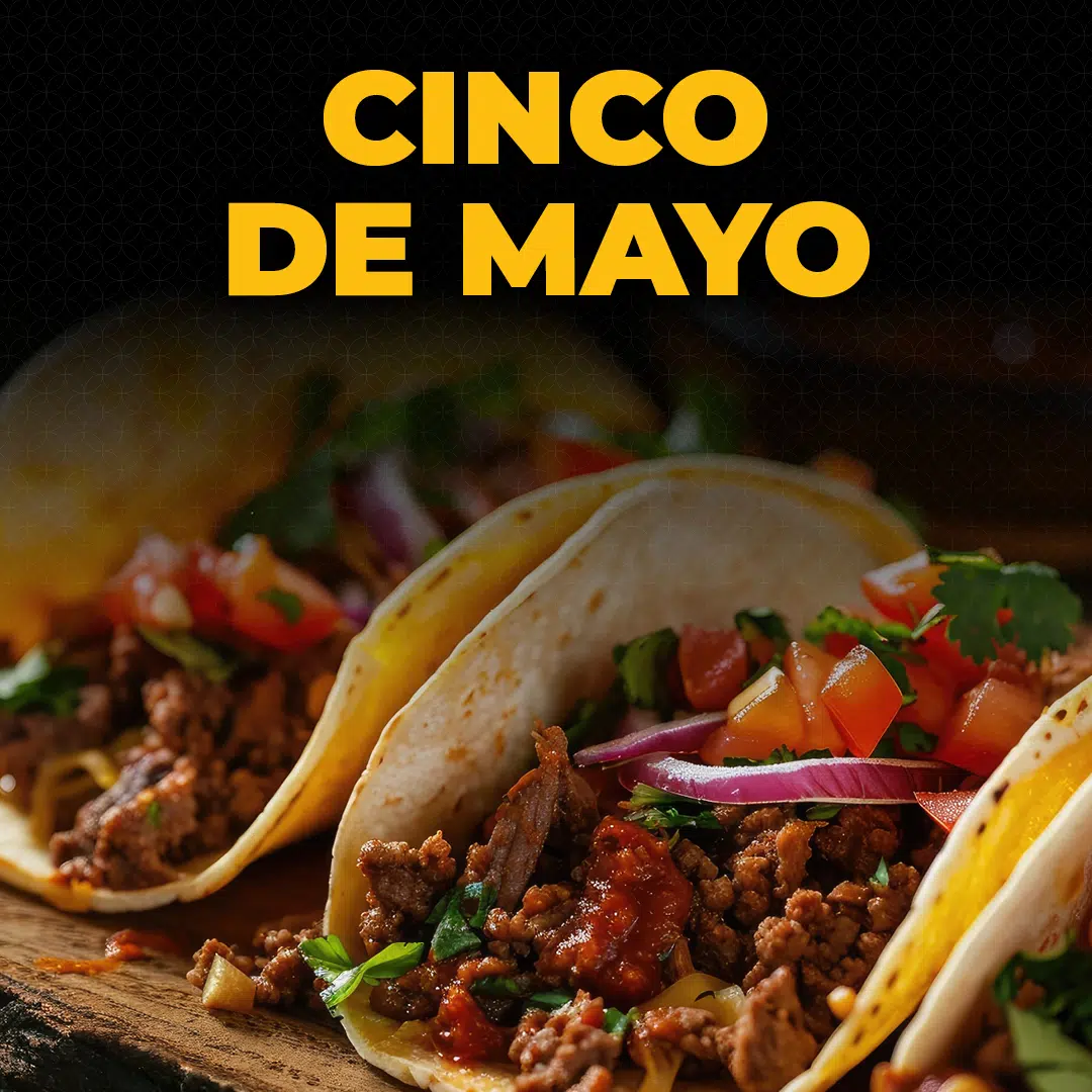 2505MAY_QBR_Web_Email_Social_1080x1080_V1_CincoDeMayo 2505MAY_QBR_Web_Email_Social_1080x1080_V1_CincoDeMayo