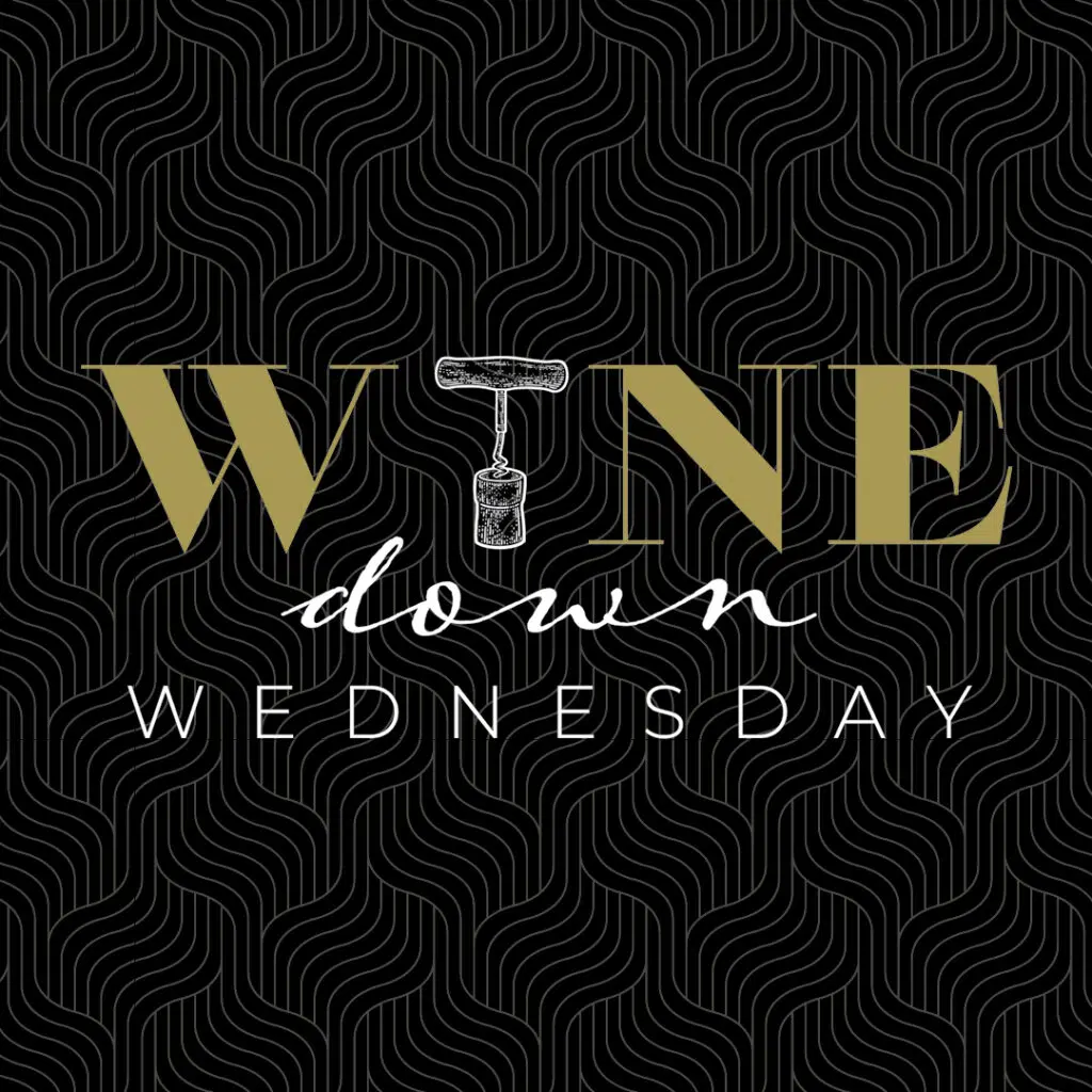 2509SEPT_QBR_Web_Wine Down Wednesday